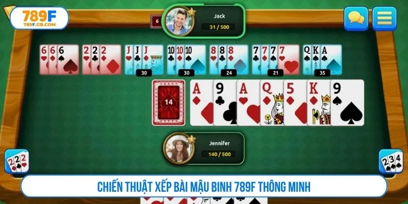 Chiến thuật xếp bài mậu binh 789F thông minh