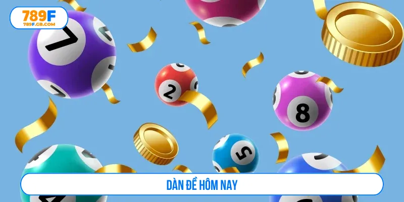 Dàn đề hôm nay