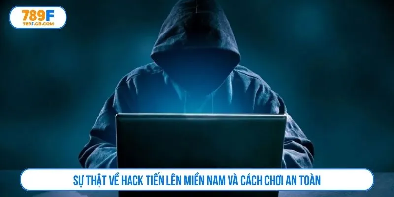hack tiến lên miền nam