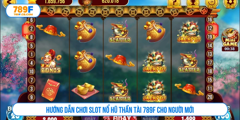 Hướng dẫn chơi slot nổ hũ thần tài 789F cho người mới
