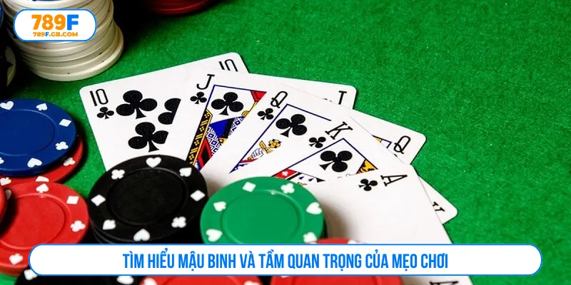 Nâng cao chiến thắng với mẹo chơi Mậu binh hữu ích