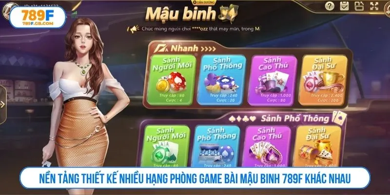 Nền tảng thiết kế nhiều hạng phòng game bài mậu binh 789F khác nhau