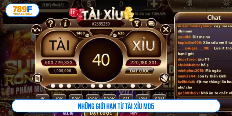Những giới hạn từ tài xỉu MD5